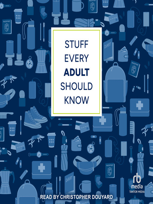 Title details for Stuff Every Adult Should Know by Alyssa Favreau - Wait list